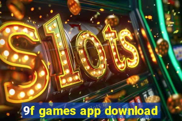 9f games app download